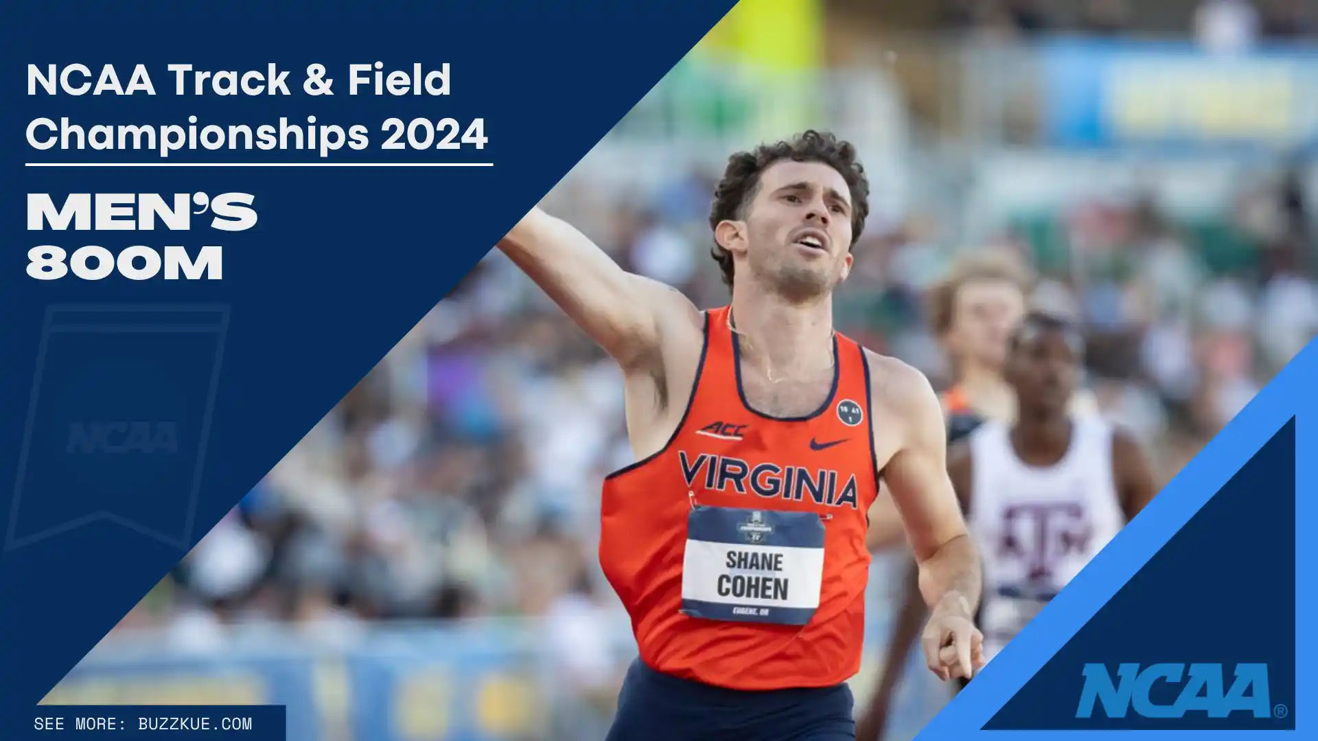 Shane Cohen, in a red and blue "Virginia" jersey, celebrates with his arm raised during the NCAA Championships 2024, Men's 800m event.