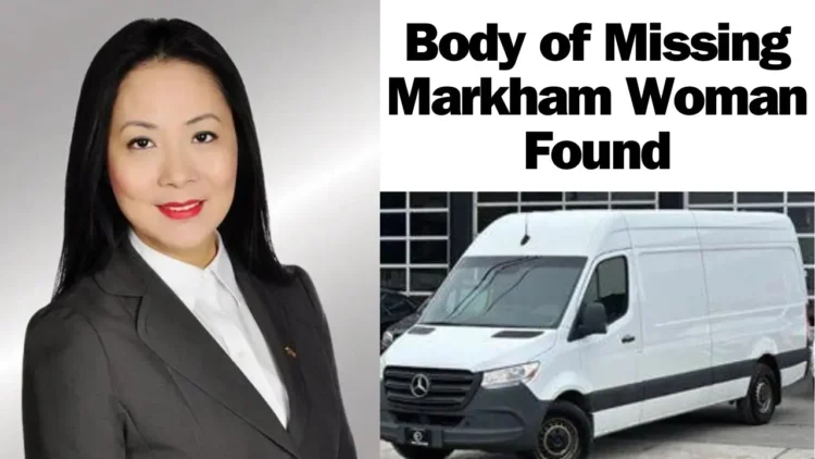 A professionally dressed woman and a white van are shown. The text reads, "Police Investigating Body of Missing Markham Woman Found in Parry Sound.